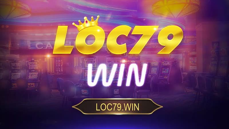 Loc79 - cá cược an toàn và nhiều niềm vui 
