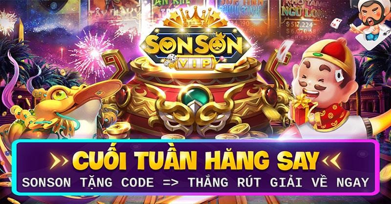 SonSon - Đẳng cấp cá cược của game thủ Việt năm 2023 Khuyến mãi cực khủng
