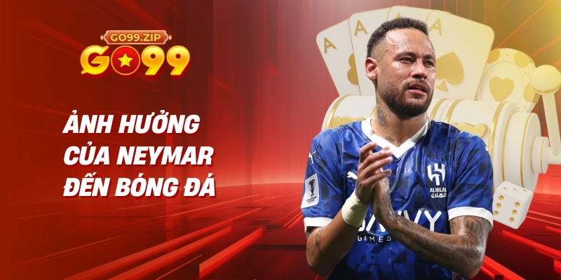 Neymar - Huyền Thoại Sân Cỏ và Niềm Cảm Hứng Bất Tận