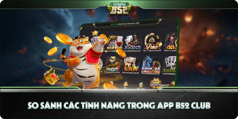 Khám Phá Ứng Dụng B52 Club - Vô Vàn Trò Chơi Cá Cược Trực Tuyến